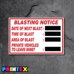 Blasting Notice Business Sign