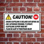 Caution Scaffolding Sign