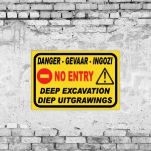Danger Deep Excavation Sign