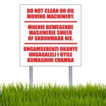 Do Not Clean/Oil Sign