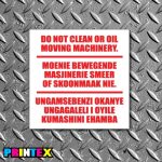 Do Not Clean/Oil Sign