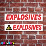 Explosives Business Sign