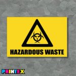 Hazardous Waste Business Sign - Waste