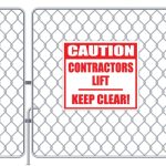 Lift Keep Clear Sign