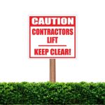 Lift Keep Clear Sign