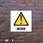 Oxygen Sign - Gas