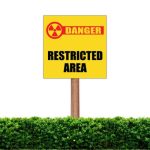 Restricted Area Business Sign