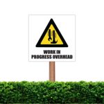 Work In Progress Sign