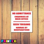 Enquiries At Main office Business Sign