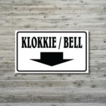 Klokkie _ Bell Business Sign