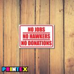 No Jobs Business Sign