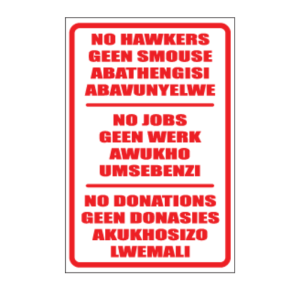 No Jobs Hawkers Multilingual Sign