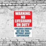 No Lifeguard Sign