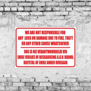 No Responsibility For Loss Sign