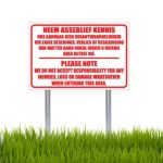 Notice No Responsibility Sign