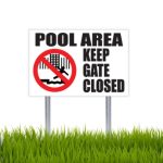 Pool Area Notice Sign