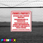 Private property main Gate Business Sign