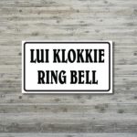 Ring Bell English_Afrikaans Business Sign