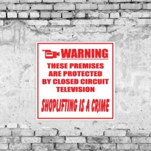 Shoplifting Crime CCTV Sign