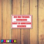 Standard Right Of Admission Business Sign