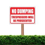 Trespassers / No Dumping Sign