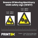 Beware Of Moving Machinery SABS safety sign (WW17)