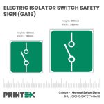 Electric Isolator Switch Safety Sign (GA16)