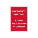 EMERGENCY EXIT ONLY ALARM WILL SOUND IF OPENED SAFETY SIGN (FE3)
