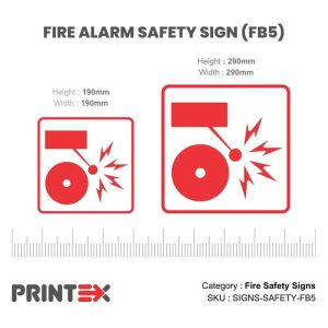 FIRE ALARM SAFETY SIGN (FB5)