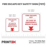 FIRE ESCAPE KEY SAFETY SIGN (FE11)