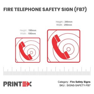 FIRE TELEPHONE SAFETY SIGN (FB7)