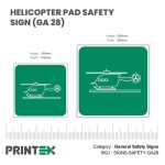 Helicopter Pad Safety Sign (GA28)