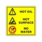 Hot oil, Hot Surface, No Water safety sign (HW27)