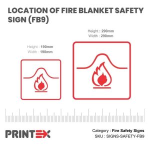 LOCATION OF FIRE BLANKET SAFETY SIGN (FB9)