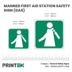 Manned First Aid Station Safety Sign (GA5)