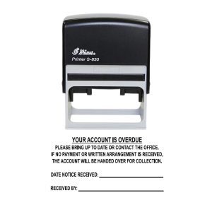 Shiny S-830 Ready Made Stamp Account Overdue