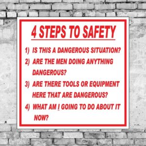4 Steps To Safety Sign