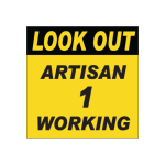 Artisan Working Sign