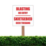 Blasting Area / No Entry Sign