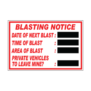 Blasting Notice Sign