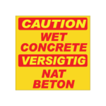 Caution Wet Concrete Sign