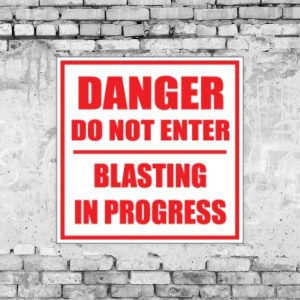 Danger Blasting Sign
