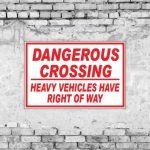 Dangerous Crossing Sign