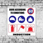 Drive According To Conditions Sign