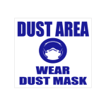 Dust Area Sign