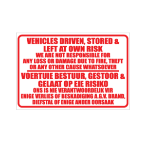 Left At Own Risk Sign