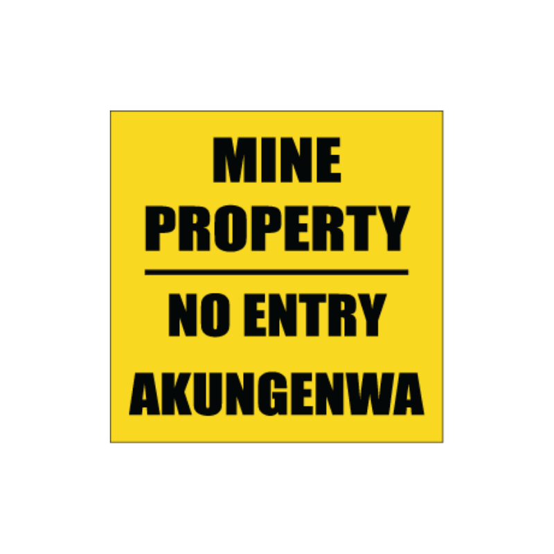 Mine Property No Entry Business Sign Mine Property No Entry Sign