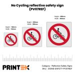 No Cycling reflective safety sign (PV07REF)