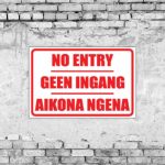 No Entry Geen Ingang Sign