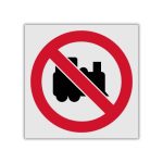 No Locomotives beyond this point reflective safety sign (PV17REF)